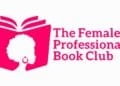 The Female Professionals Book Club